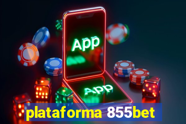 plataforma 855bet